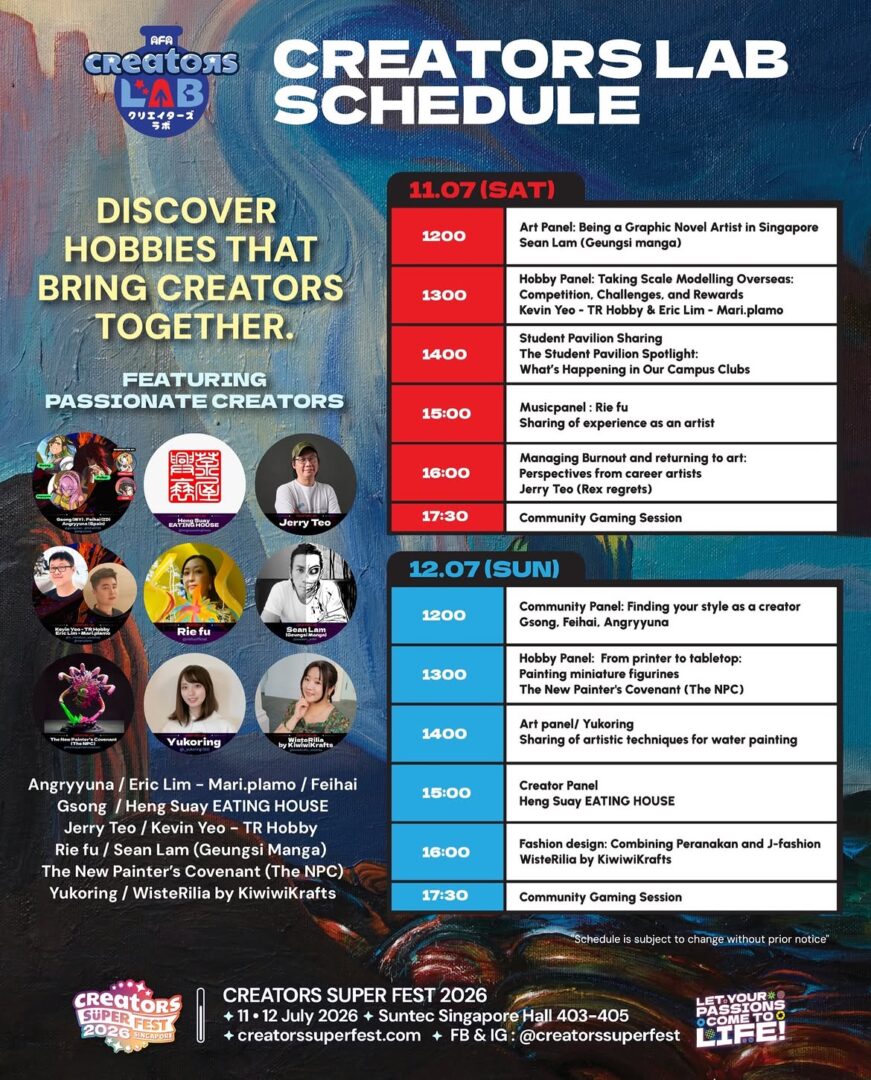 Creators Super Fest Singapore 2026 #csf26 tomorrow. it’s finally here. 🎨artists. cosplayers. creators. performers. all under one r (2)